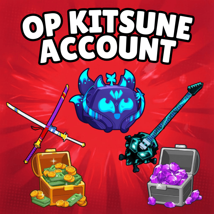 🔥 OP Kitsune Account 🔥