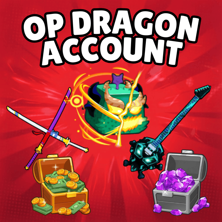 🔥 OP Dragon Account 🔥